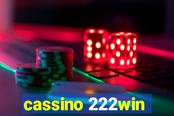 cassino 222win